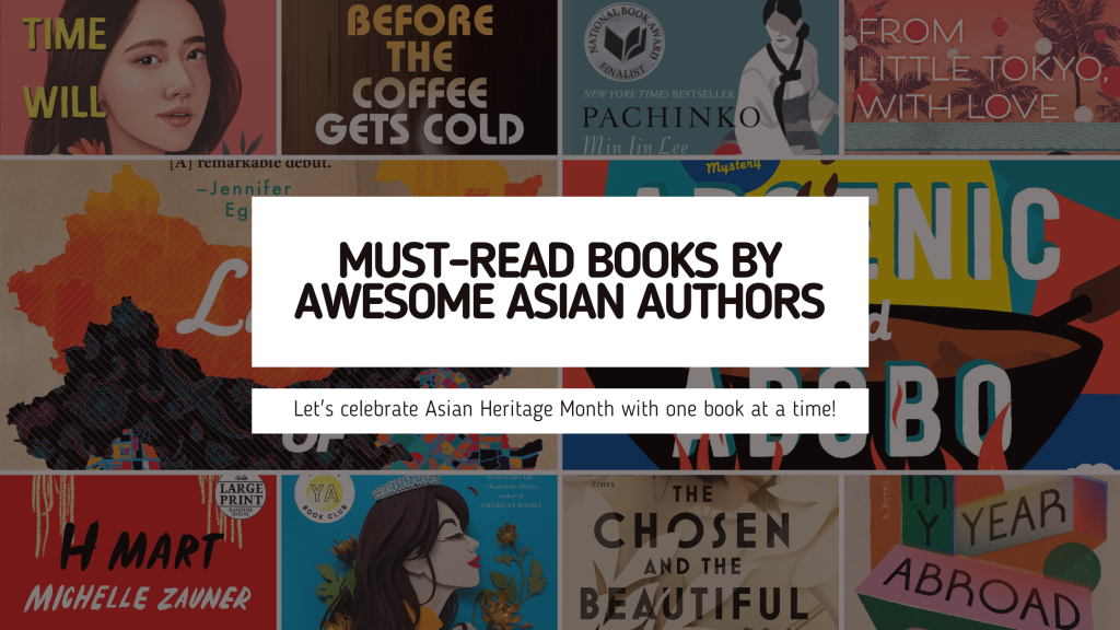 Top Books to Read for Asian Heritage Month and Beyond